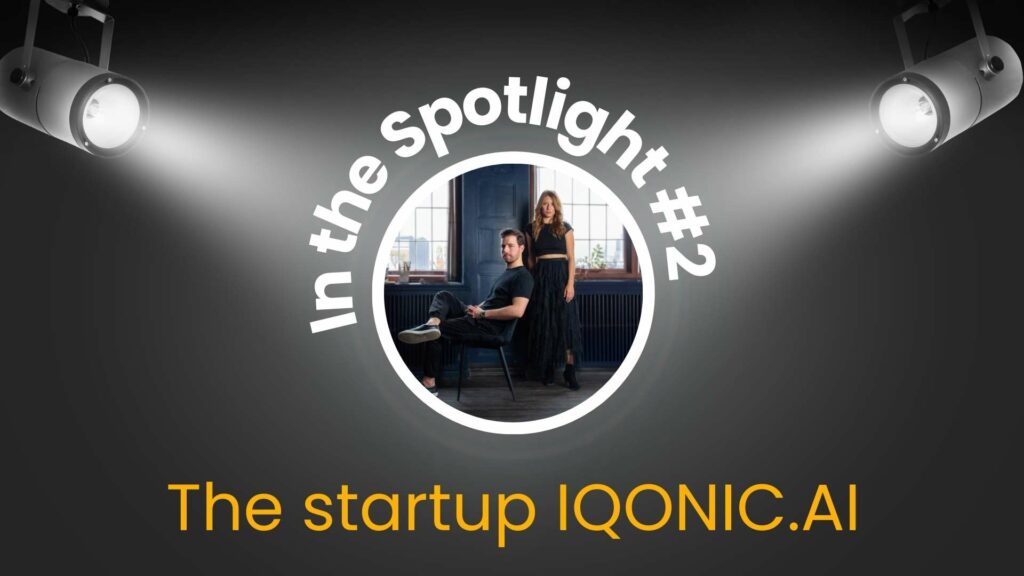 Im Spotlight: IQONIC.AI