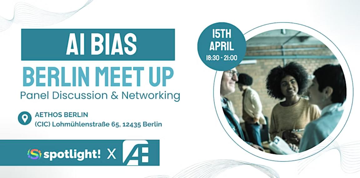AI Bias Discussion & Meet Up at Aethos (Berlin)