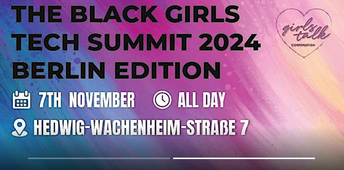 Black Girls Tech Summit Berlin 2024