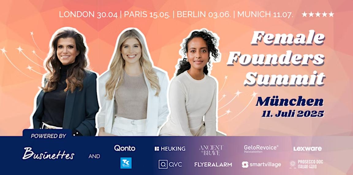 Female Founders Summit Munich | Event für Gründerinnen & Unternehmerinnen
