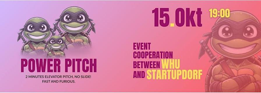 Power Pitch & Networking 2025 – powered by StartupDorf & WHU