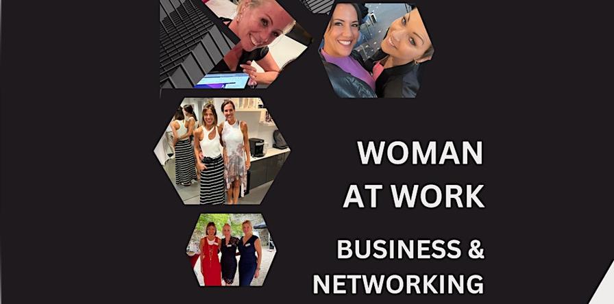 Woman at work – Business & Networking